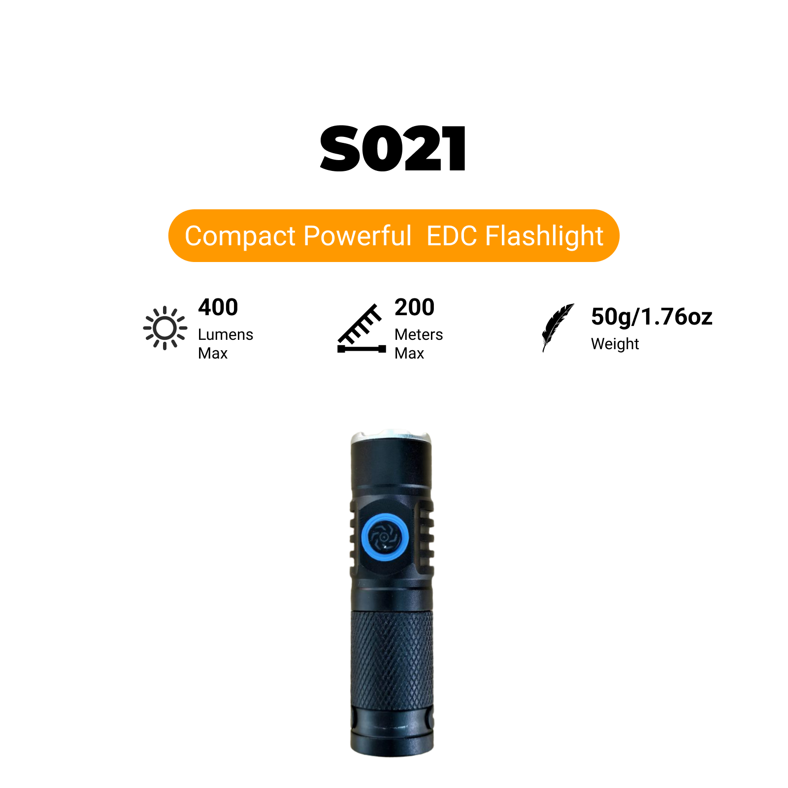 S021 - EDC Rechargeable Compact Flashlight